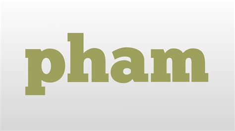 pham meaning in vietnamese